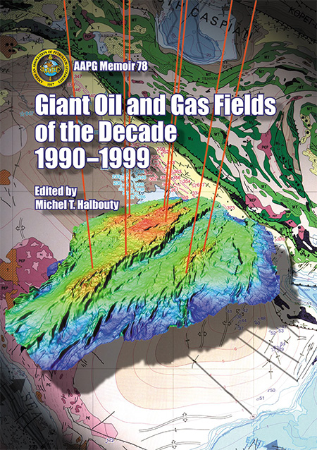 Memoir 78: Giant Oil and Gas Fields of the Decade: 1990-1999
